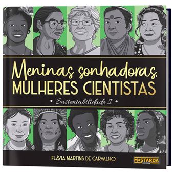 Meninas Sonhadoras, Mulheres Cientistas - 1