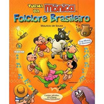 Turma Da Mônica. Folclore Brasileiro - 1