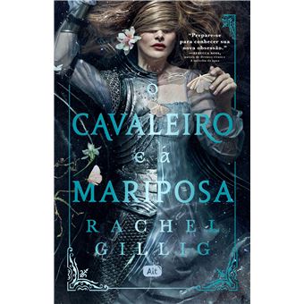 O Cavaleiro E A Mariposa - 1