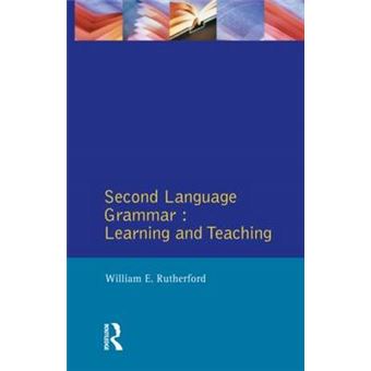 Second Language Grammar - Learning and Teaching - Paperback - 1987 - 1