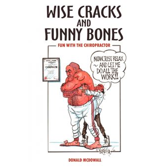 Wise Cracks and Funny Bones - Fun with the Chiropractor - Paperback / softback - 2003 - 1