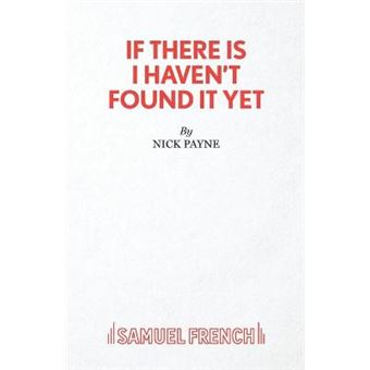 If There Is I Haven'T Found It Yet - 1