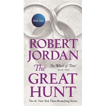 The Great Hunt Book Two Of 'The Wheel Of Time' Wheel Of Time, 2 - 1