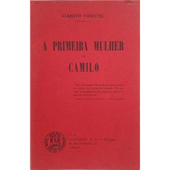 A primeira mulher de camillo. - 1