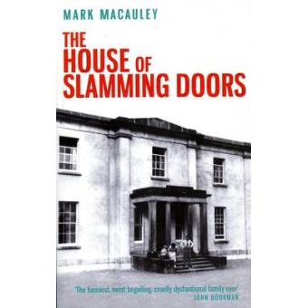 The House of Slamming Doors - Paperback - 2010 - 1