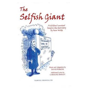 The Selfish Giant A Children'S Musical French'S Acting Edition S - 1