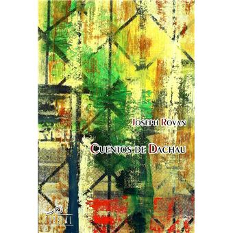 Cuentos De Dachau - 1