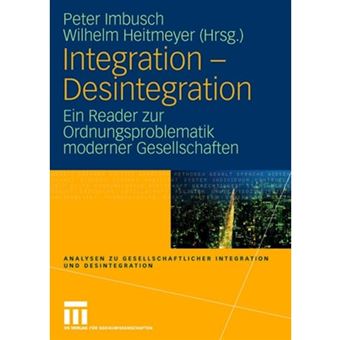 INTEGRATION DESINTEGRATION - Paperback - 2008 - 1