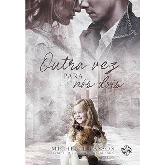 Outra Vez Para Nós Dois - 1