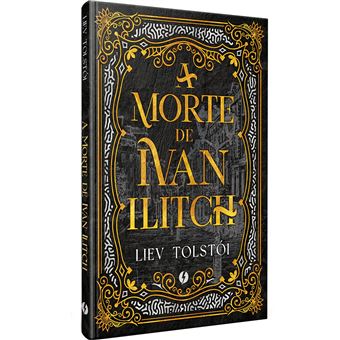 A Morte De Ivan Ilitch - Edição De Luxo - 1