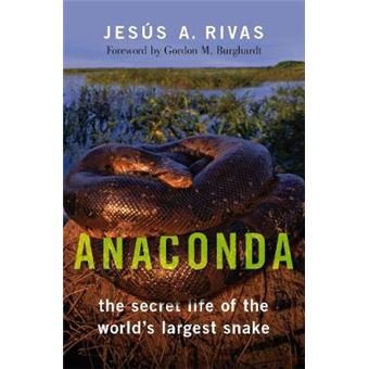 Anaconda The Secret Life Of The World'S Largest Snake - 1