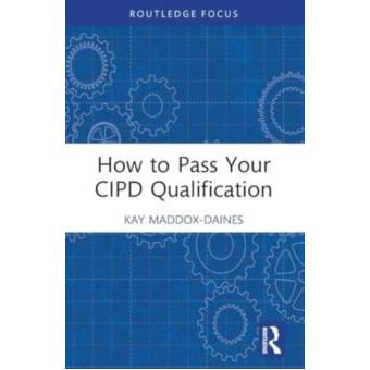 How To Pass Your Cipd Qualification - 1