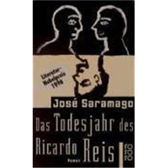 Das Todesjahr Des Ricardo Reis - 1