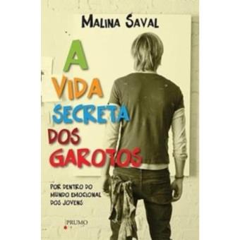 A Vida Secreta Dos Garotos - Por Dentro Do Mundo Emocional Dos Jovens - 1