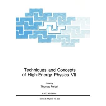 Techniques and Concepts of High-Energy Physics VII - Paperback - 2013 - 1