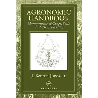Agronomic Handbook - Management of Crops, Soils and Their Fertility - Hardback - 2002 - 1