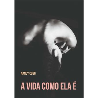 A Vida Como Ela É - 1