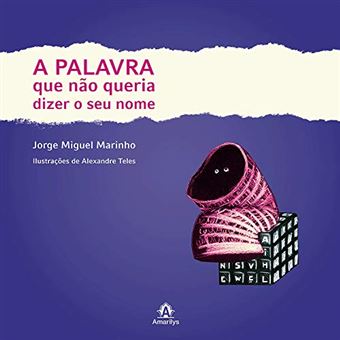 Palavra Que Nao Queria Dizer O Seu Nome, A - 1