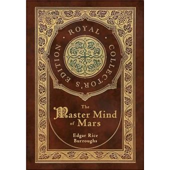 The Master Mind of Mars (Royal Collector's Edition) (Case Laminate Hardcover with Jacket) - 1