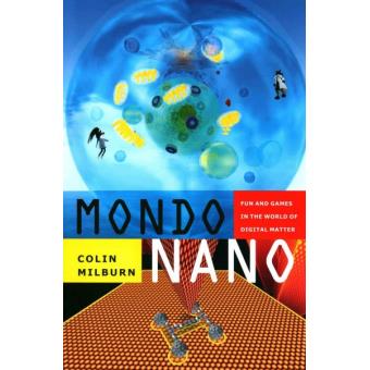 Mondo nano: fun and games in the world of digital matter - 1