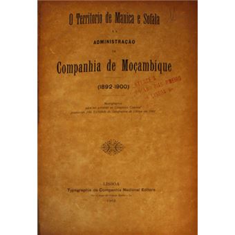 O territorio de manica e sofala e a administração da companhia de moçambique (1892-1900). - 1