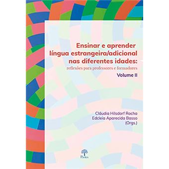 Ensinar E Aprender Língua Estrangeira/Adicional Nas Diferentes Idades Vol Ii - 1