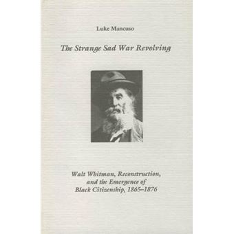 The Strange Sad War Revolving - 1