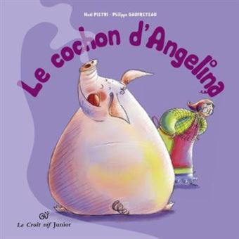 Le Cochon D'Angélina - 1