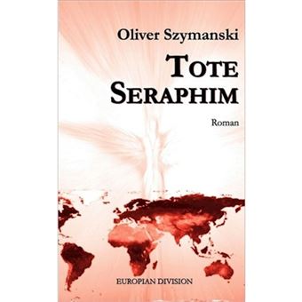 Tote Seraphim - Paperback / softback - 2011 - 1