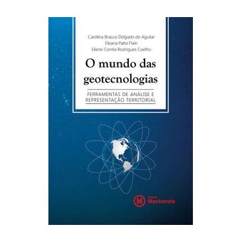 Mundo das Geotecnologias, O-Ferramentas de Analise e Representaçao Territorial - 1