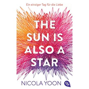 The sun is also a star | Nicola Yoon - 1