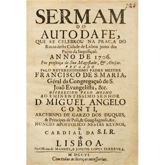 Sermam do auto da fé que se celebrou na praça do rocio desta cidade de lisboa - 1