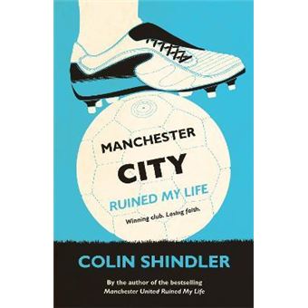 Manchester City Ruined My Life - 1