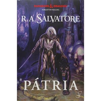 Pátria. A Lenda de Drizzt - Volume 1 - 1