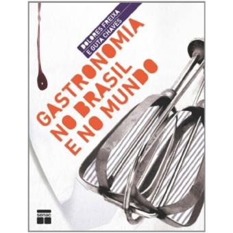 Gastronomia No Brasil E No Mundo - 1