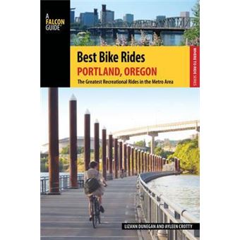 Best Bike Rides Portland, Oregon : The Greatest Recreational Rides in the Metro Area - 1