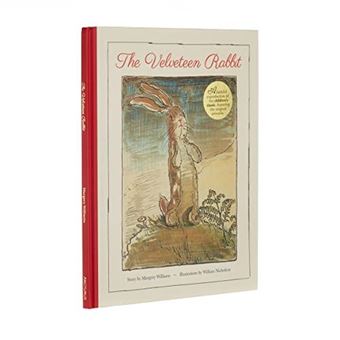 The Velveteen Rabbit  A Faithful Reproduction Of The Childrens Classic Featuring The Original Artworks - 1