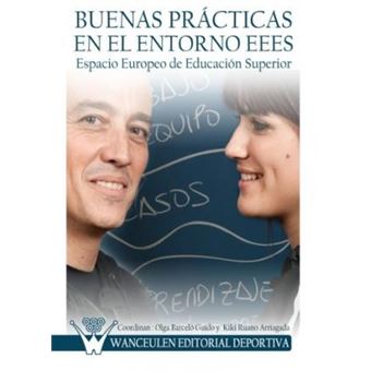 Buenas prácticas en el entorno EEES, Espacio Europeo de Educación Superior - 1