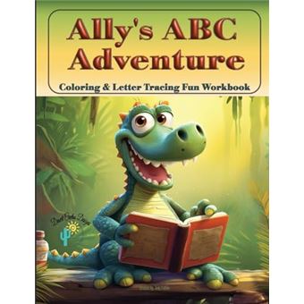 Allys Abc Adventure  Coloring  Tracing Fun Workbook By Judy Collins Other Book - 1