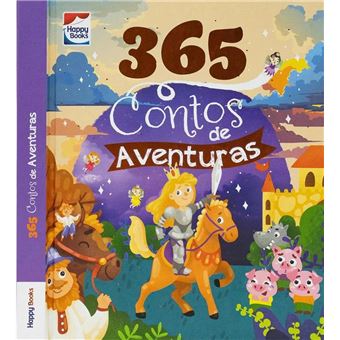 365 Contos De Aventuras - Happy Books - 1