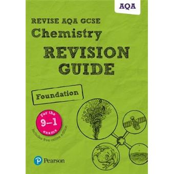 Pearson Revise Aqa Gcse (9-1) Chemistry Foundation Revision Guide - 1