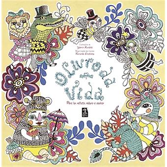 O Livro Da Vida Para Ler, Refletir, Colorir E Sonhar - 1