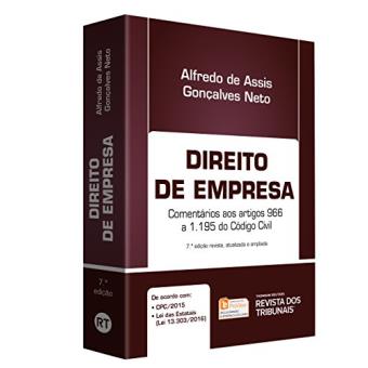 Direito de Empresa. Comentários aos Artigos 966 a 1.195 do Código Civil - 1