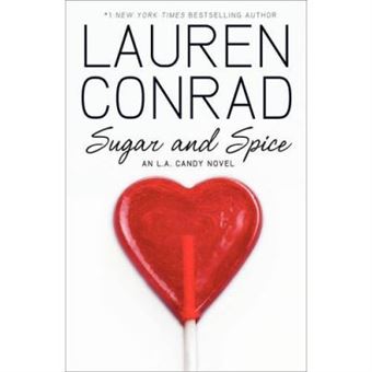 Sugar and Spice (LA Candy, Book 2) - 1