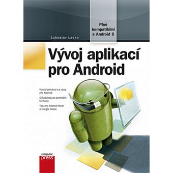 Vývoj aplikací pro Android | Luboslav Lacko - 1