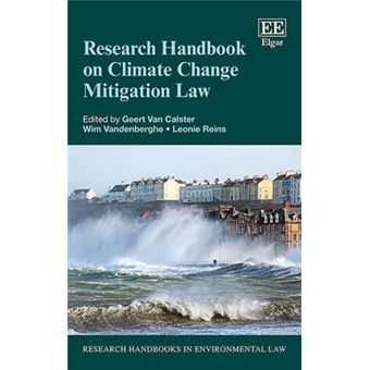 Research Handbook On Climate Change Mitigation Law Research Handbooks In Environmental Law Series - 1