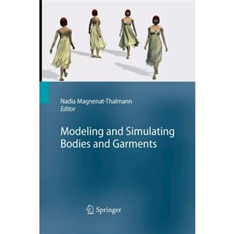 Modeling and Simulating Bodies and Garments - Paperback - 2014 - 1