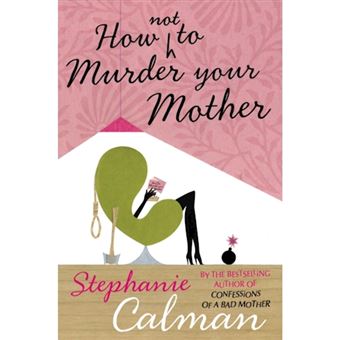 How Not To Murder Your Mother - 1