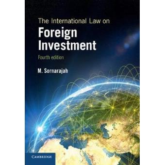 The International Law On Foreign Investment - 1