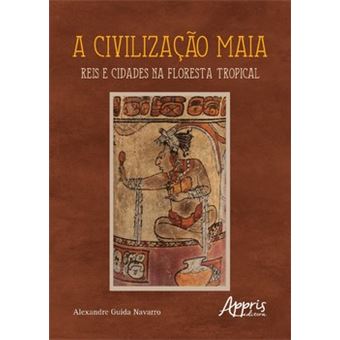 A Civilização Maia - 1